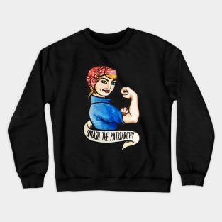 Smash the Patriarchy Crewneck Sweatshirt